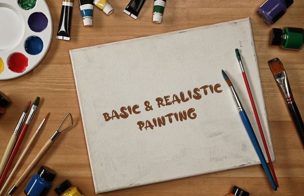 Basic & Realistic Painting