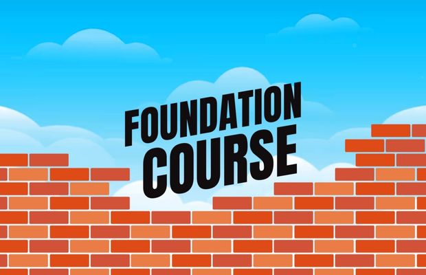 Foundation Courses